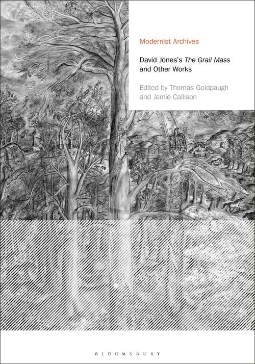 Book cover of David Jones's The Grail Mass and Other Works (Modernist Archives)