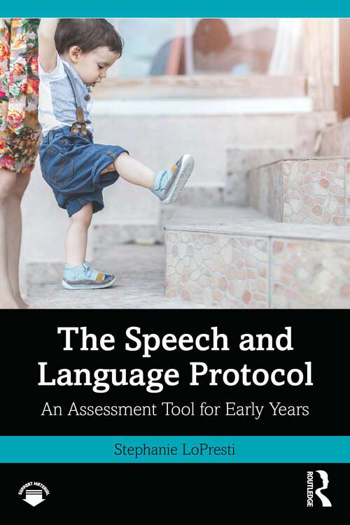 Book cover of The Speech and Language Protocol: An Assessment Tool for Early Years