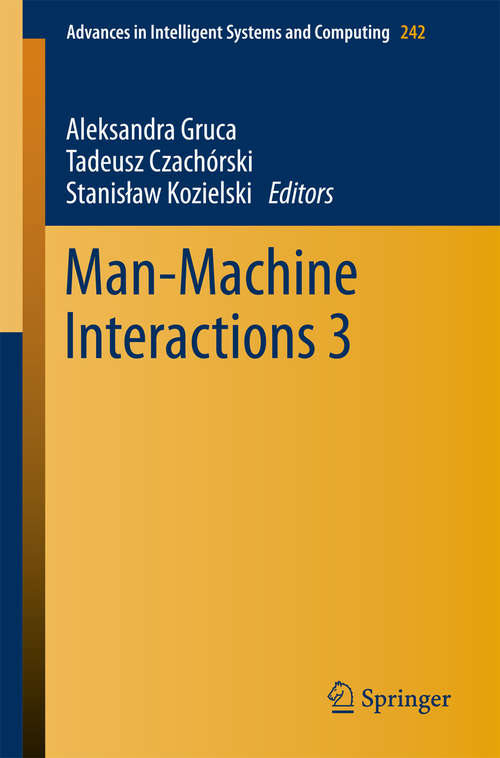 Book cover of Man-Machine Interactions 3 (2014) (Advances in Intelligent Systems and Computing #242)