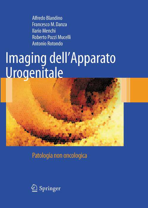 Book cover of Imaging dell'Apparato Urogenitale: Patologia non oncologica (2010)