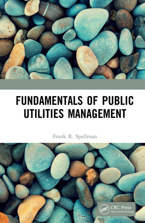 Book cover of Fundamentals of Public Utilities Management