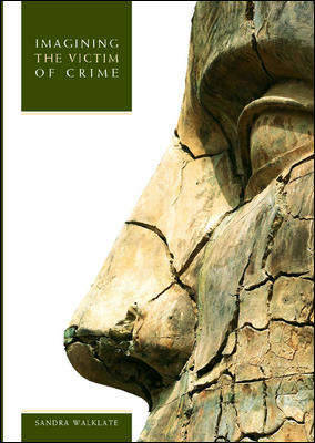 Book cover of Imagining the Victim of Crime (UK Higher Education OUP  Humanities & Social Sciences Criminology)