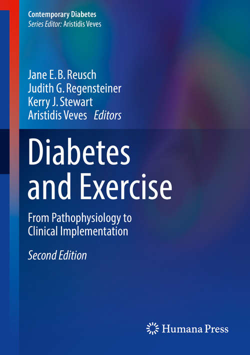 Book cover of Diabetes and Exercise: From Pathophysiology to Clinical Implementation (Contemporary Diabetes)