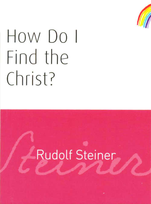 Book cover of How Do I Find the Christ?