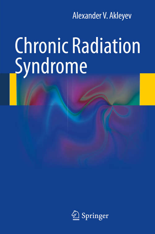 Book cover of Chronic Radiation Syndrome (2014)