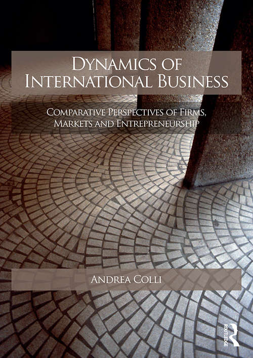 Book cover of Dynamics of International Business: Comparative Perspectives of Firms, Markets and Entrepreneurship
