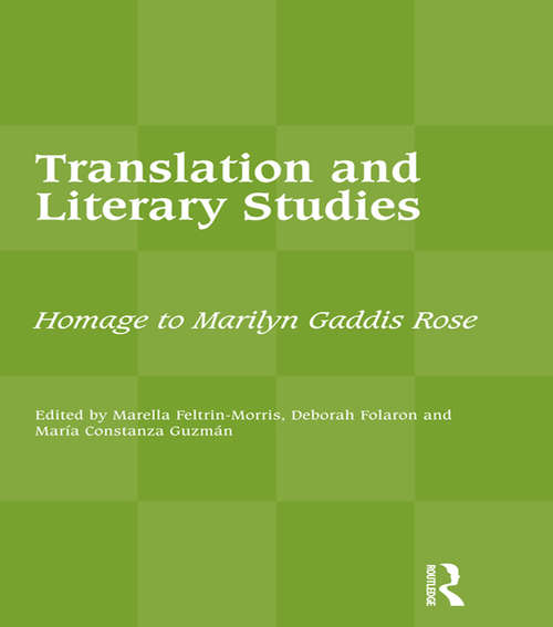 Book cover of Translation and Literary Studies: Homage to Marilyn Gaddis Rose