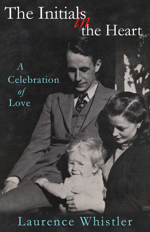 Book cover of The Initials in The Heart: A Celebration of Love