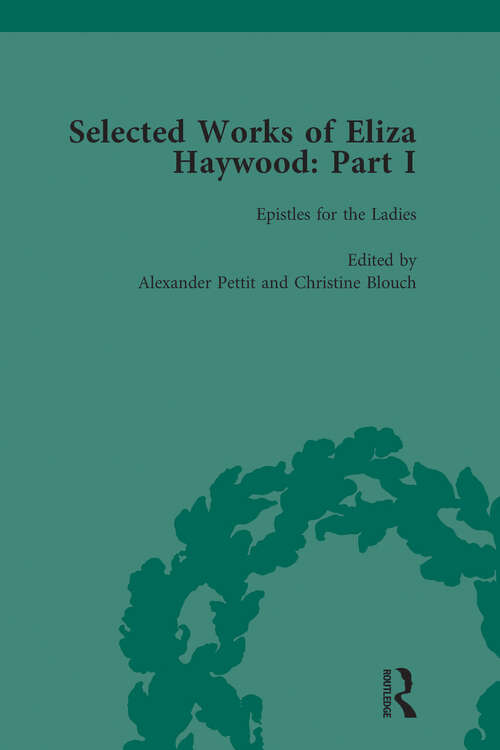 Book cover of Selected Works of Eliza Haywood, Part I Vol 2