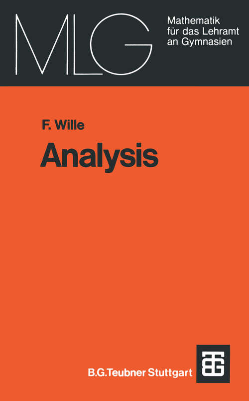 Book cover of Analysis: Eine anwendungsbezogene Einführung (1976) (Mathematik für das Lehramt an Gymnasien)