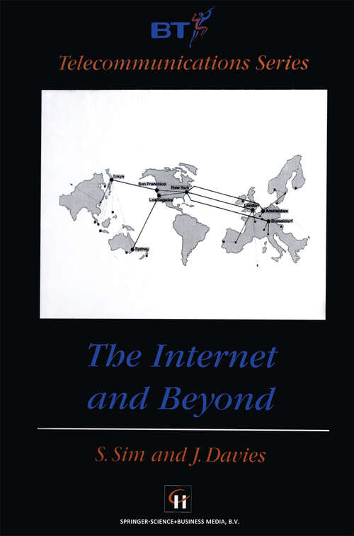 Book cover of The Internet and Beyond (1998) (BT Telecommunications Series #15)