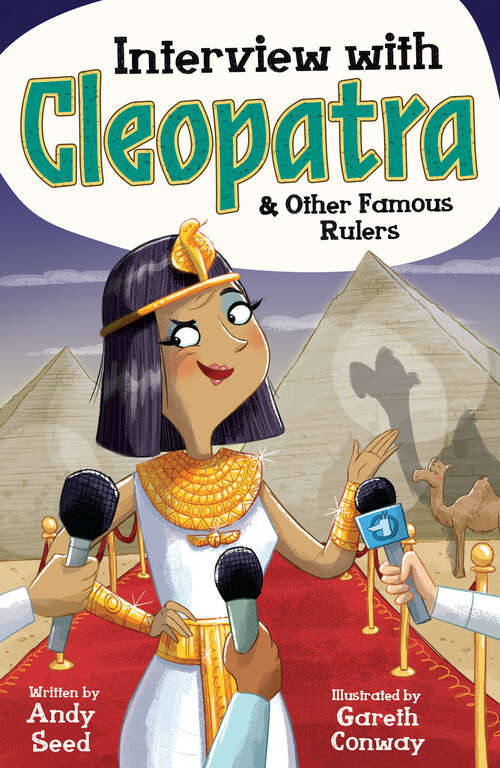 Book cover of Interview with Cleopatra & Other Famous Rulers (Interview with #3)