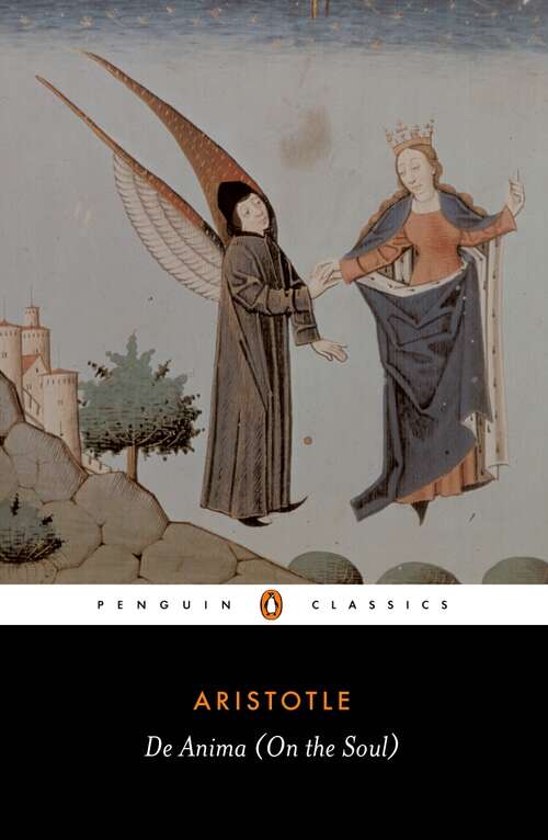 Book cover of De Anima (Penguin Classics Series: Vol. 5)