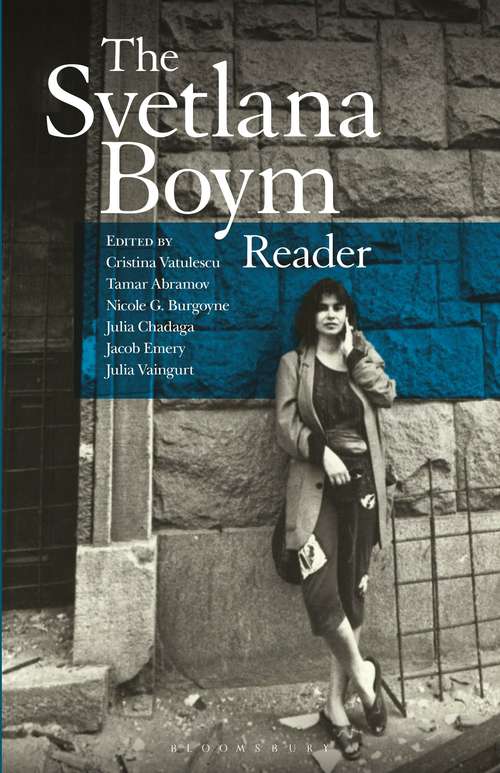 Book cover of The Svetlana Boym Reader