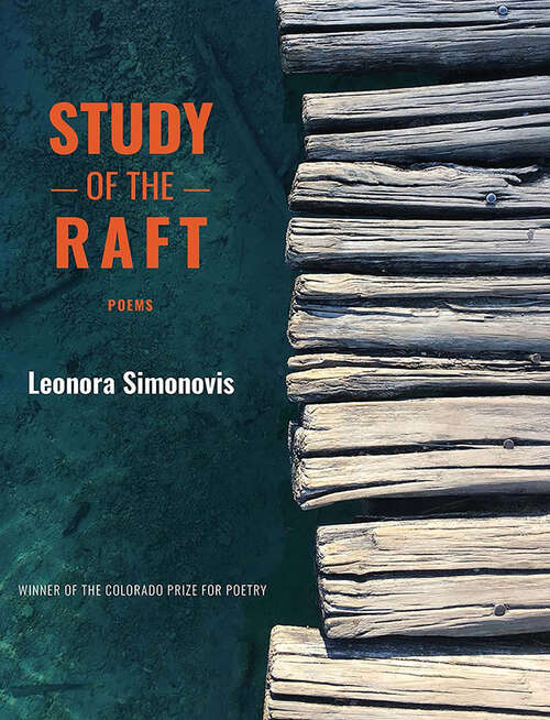 Book cover of Study of the Raft (Colorado Prize for Poetry)