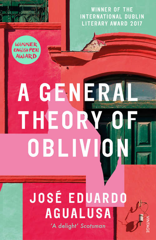 Book cover of A General Theory of Oblivion