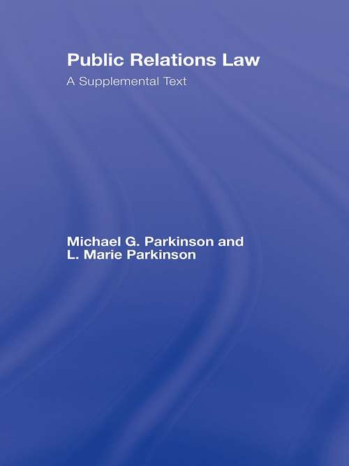 Book cover of Public Relations Law: A Supplemental Text