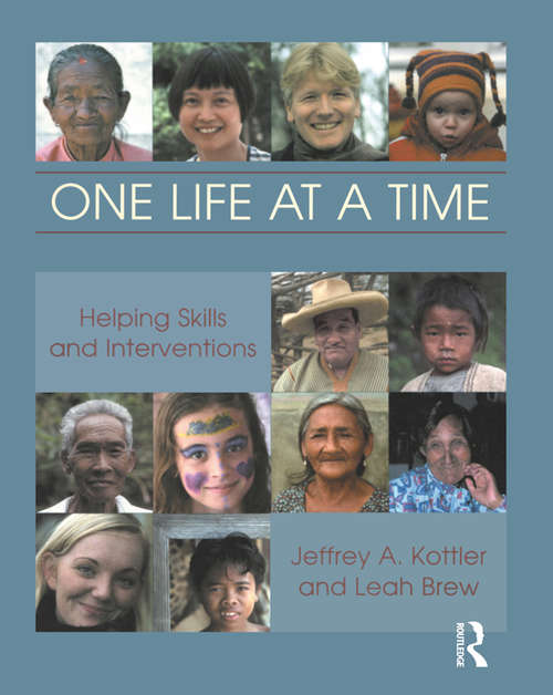 Book cover of One Life at a Time: Helping Skills and Interventions