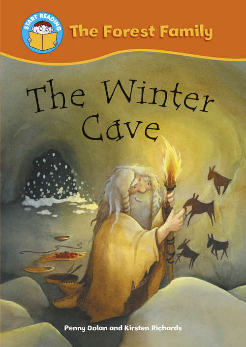 Book cover of The Winter Cave: Forest Family: The Winter Cave (Start Reading: Carlo's Circus #7)