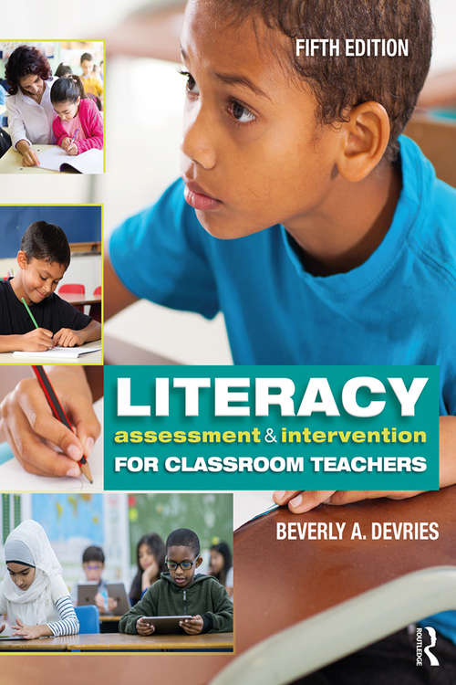 Book cover of Literacy Assessment and Intervention for Classroom Teachers: For Classroom Teachers (5)