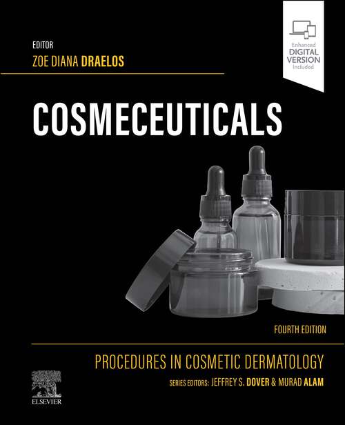 Book cover of Cosmeceuticals: Procedures in Cosmetic Dermatology Series (Procedures in Cosmetic Dermatology)
