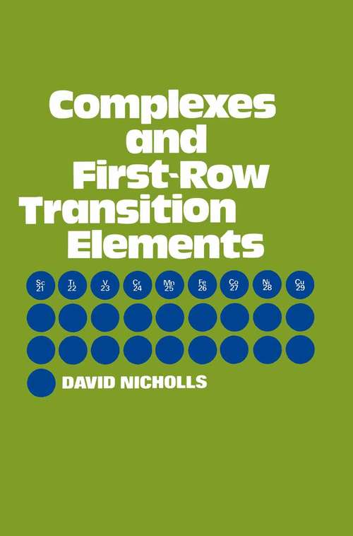 Book cover of Complexes and First-Row Transition Elements: (pdf) (1st ed. 1974)