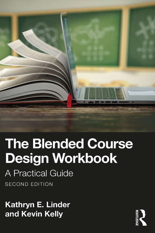 Book cover of The Blended Course Design Workbook: A Practical Guide (2)