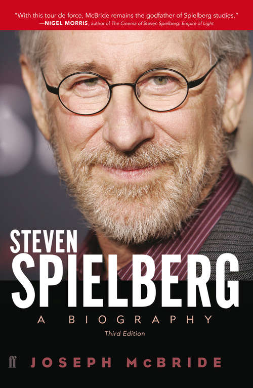 Book cover of Steven Spielberg: A Biography (Third Edition) (Main)