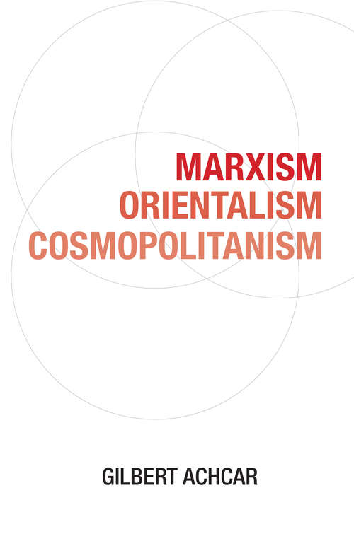 Book cover of Marxism, Orientalism, Cosmopolitanism