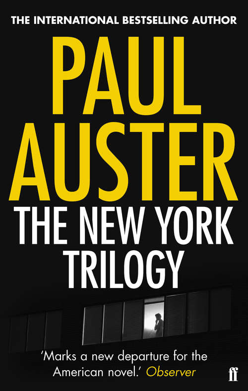 Book cover of The New York Trilogy (Main) (New American Fiction Ser.: No. 4-6)