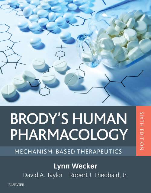 Book cover of Brody's Human Pharmacology: Mechanism-Based Therapeutics (6)