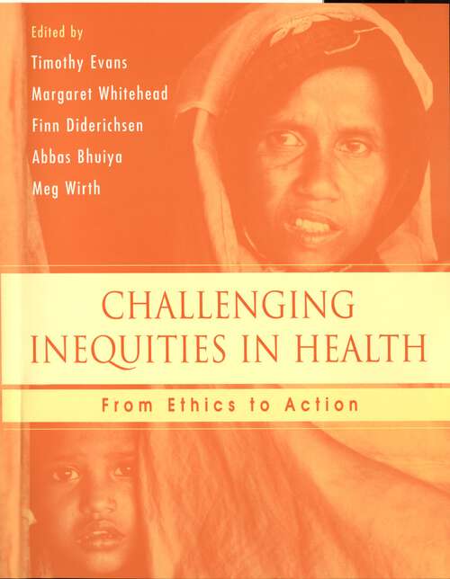 Book cover of Challenging Inequities in Health: From Ethics to Action