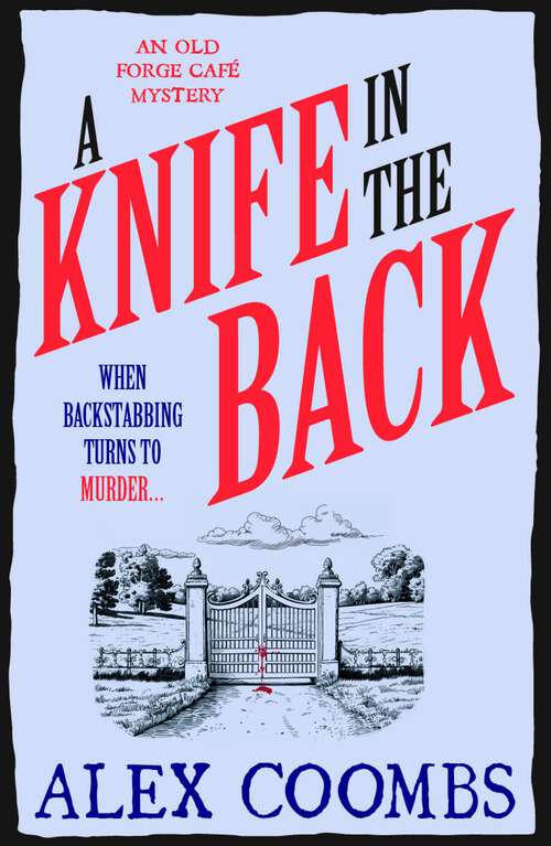 Book cover of A Knife in the Back: An Old Forge Café Mystery