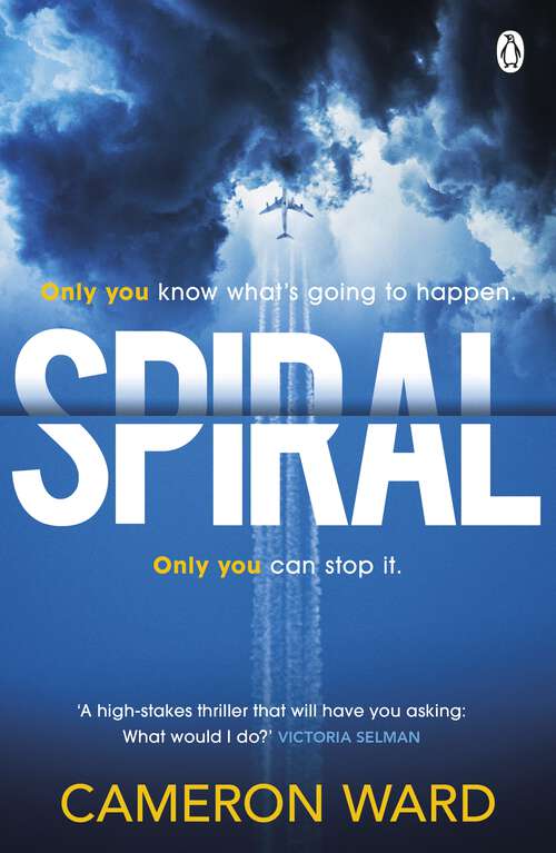 Book cover of Spiral: The must-read, high-concept thriller