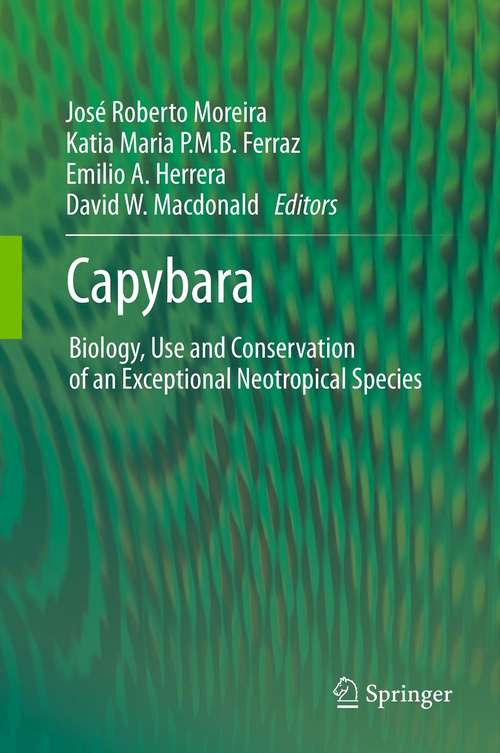 Book cover of Capybara: Biology, Use and Conservation of an Exceptional Neotropical Species (2013)