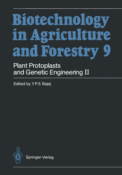 Book cover of Plant Protoplasts and Genetic Engineering II (1989) (Biotechnology in Agriculture and Forestry #9)