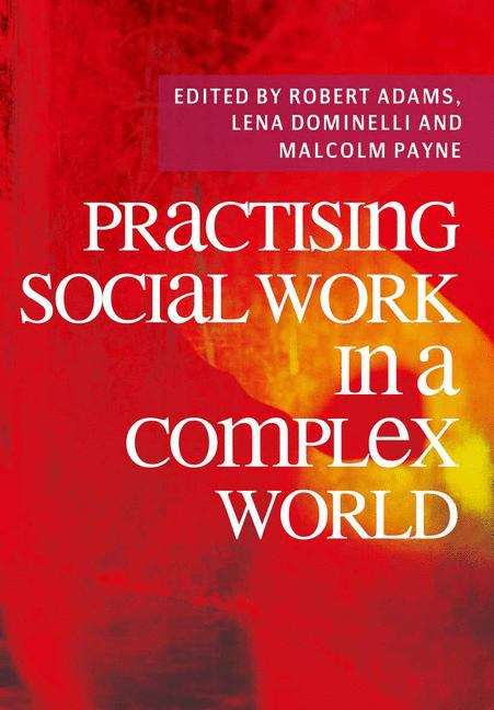 Book cover of Practising Social Work in a Complex World (Second edition) (PDF)