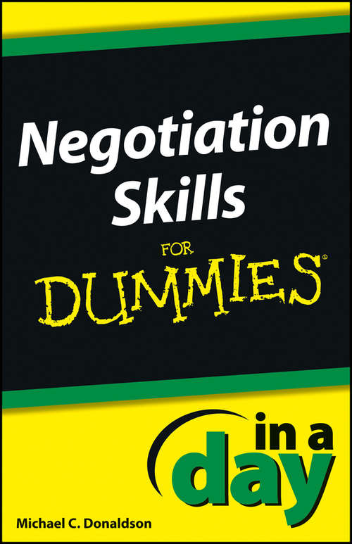 Book cover of Negotiating Skills In a Day For Dummies (In A Day For Dummies)