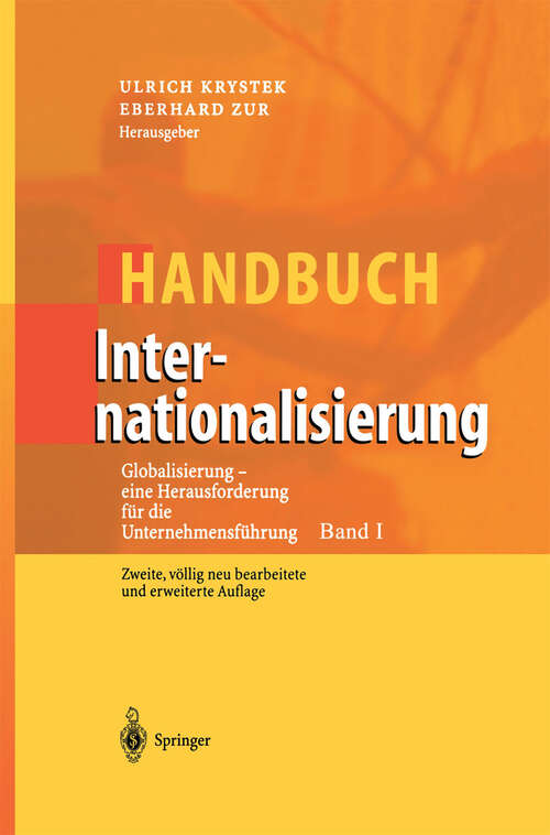 Book cover of Handbuch Internationalisierung: Globalisierung - eine Herausforderung für die Unternehmensführung (2. Aufl. 2002)