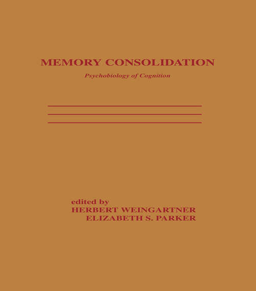 Book cover of Memory Consolidation: Psychobiology of Cognition
