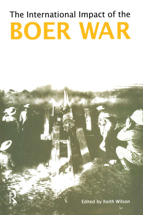 Book cover of The International Impact of the Boer War