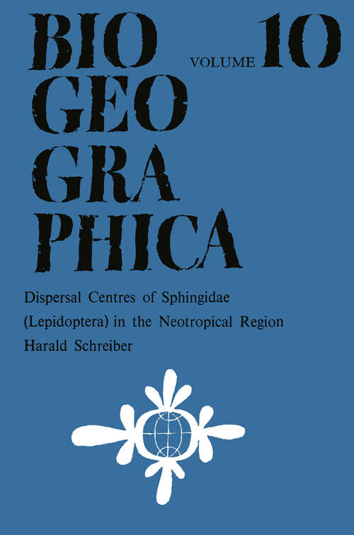Book cover of Dispersal Centres of Sphingidae (1978) (Biogeographica #10)