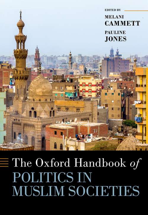 Book cover of The Oxford Handbook of Politics in Muslim Societies (Oxford Handbooks)