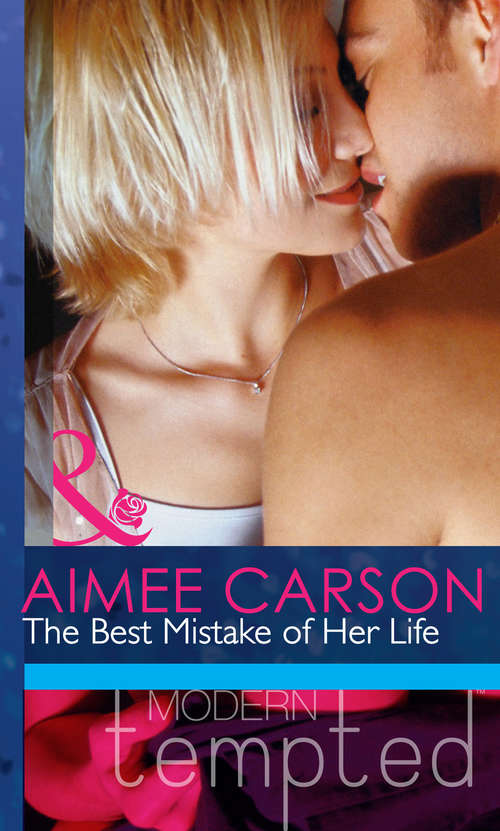 Book cover of The Best Mistake of Her Life: Waking Up Pregnant The Best Mistake Of Her Life (ePub First edition) (Mills And Boon Modern Heat Ser.)