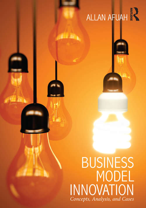 Book cover of Business Model Innovation: Concepts, Analysis, and Cases