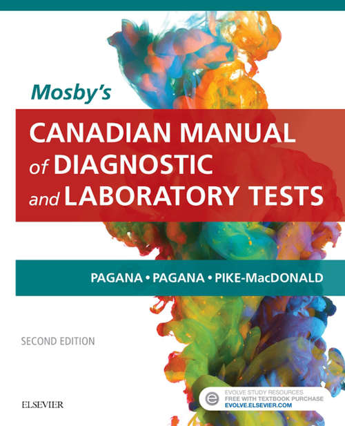 Book cover of Mosby's Canadian Manual of Diagnostic and Laboratory Tests - E-Book (2)