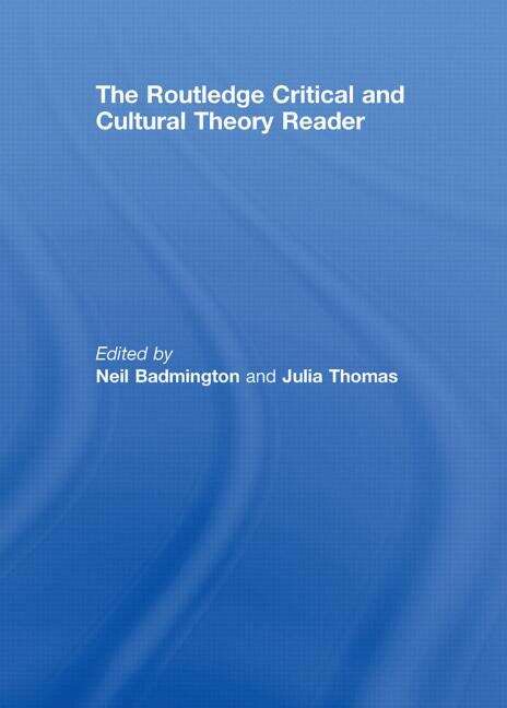 Book cover of The Routledge Critical and Cultural Theory Reader (PDF)