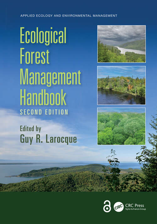 Book cover of Ecological Forest Management Handbook (Applied Ecology and Environmental Management)