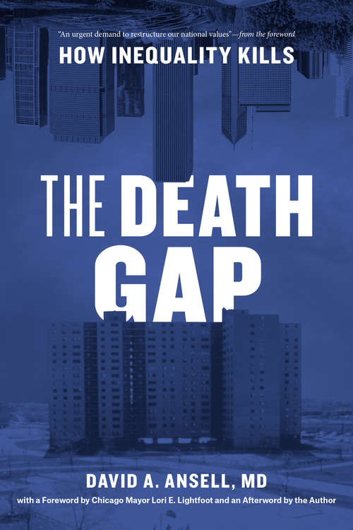 Book cover of The Death Gap: How Inequality Kills