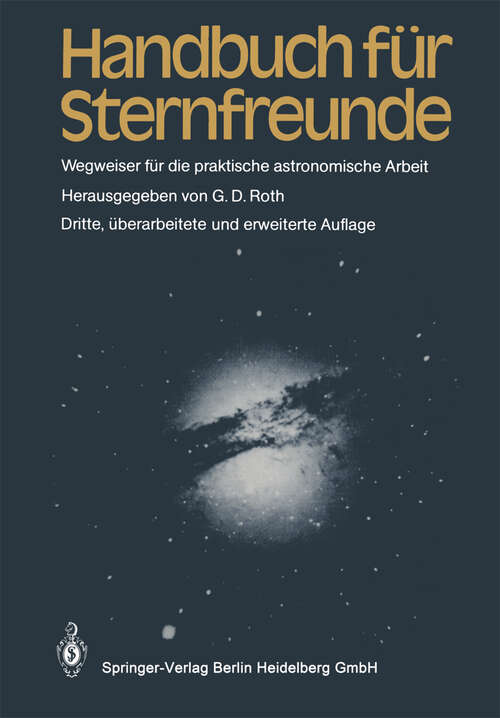 Book cover of Handbuch für Sternfreunde: Wegweiser für die praktische astronomische Arbeit (3. Aufl. 1981)